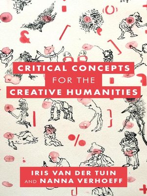 cover image of Critical Concepts for the Creative Humanities
